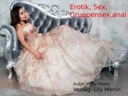 Cover von Erotik, Sex, Gruppensex, Anal