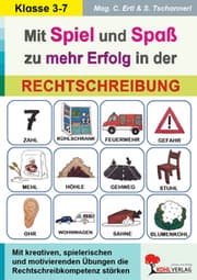 Cover von Mit Spiel und Spaß zu mehr Erfolg in der Rechtschreibung