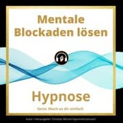 Cover von Mentale Blockaden lösen