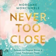 Cover von Never Too Close
