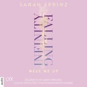 Cover von Infinity Falling - Mess Me Up