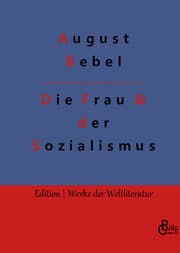 Cover von Die Frau & der Sozialismus