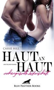 Cover von Haut an Haut - verhängnisvolle Leidenschaft , Erotischer Roman