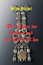 Cover von Der Schatz der Sachsen und der Remmo-Clan