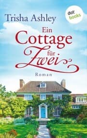 Cover von Ein Cottage für Zwei