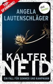 Cover von Kalter Neid - Ein Fall für Sommer und Kampmann: Band 1