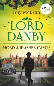 Cover von Lord Danby - Mord auf Asher Castle