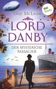 Cover von Lord Danby - Der mysteriöse Passagier