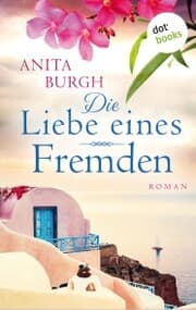 Cover von Die Liebe eines Fremden