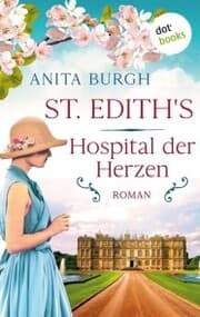 Cover von St. Edith's: Hospital der Herzen