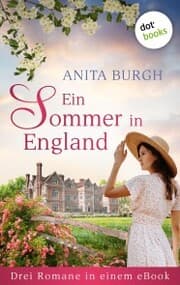 Cover von Ein Sommer in England: Drei Romane in einem eBook