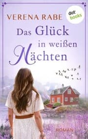 Cover von Das Glück in weißen Nächten