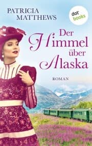 Cover von Der Himmel über Alaska