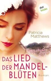 Cover von Das Lied der Mandelblüten