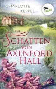 Cover von Die Schatten von Axenford Hall