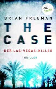 Cover von THE CASE - Der Las-Vegas-Killer - Ein Fall für Detective Stride 2