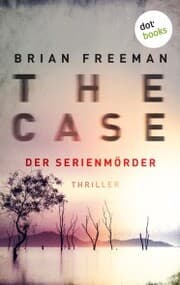 Cover von THE CASE - Der Serienmörder - Ein Fall für Detective Stride 3