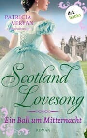 Cover von Scotland Lovesong - Ein Ball um Mitternacht