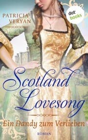 Cover von Scotland Lovesong - Ein Dandy zum Verlieben