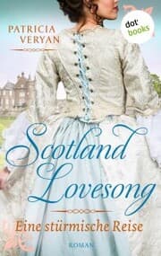 Cover von Scotland Lovesong - Eine stürmische Reise