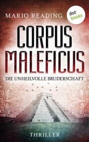 Cover von Corpus Maleficus - Die unheilvolle Bruderschaft