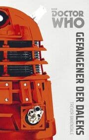 Cover von Doctor Who: Gefangener der Daleks