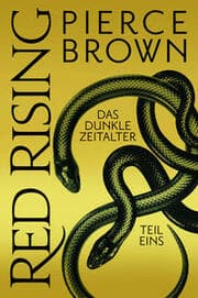 Cover von Red Rising: Das dunkle Zeitalter - Teil 1