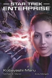 Cover von Star Trek - Enterprise 3: Kobayashi Maru