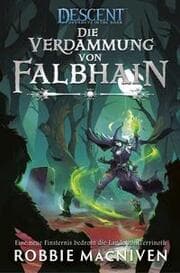 Cover von Descent - Die Reise ins Dunkel: Die Verdammung von Falbhain