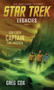 Cover von Star Trek - Legacies 1: Von einem Captain zum anderen