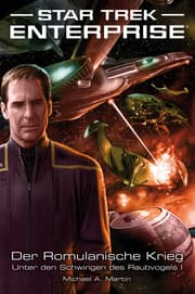 Cover von Star Trek - Enterprise 4: Der Romulanische Krieg - Unter den Schwingen des Raubvogels 1