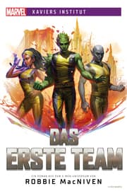 Cover von Marvel - Xaviers Institut: Das erste Team