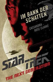 Cover von Star Trek - The Next Generation: Im Bann der Schatten