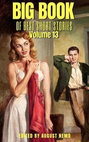 Cover von Big Book of Best Short Stories - Volume 13
