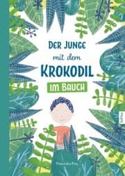Cover von Der Junge mit dem Krokodil im Bauch