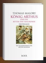 Cover von König Arthus und die Ritter der Tafelrunde Band 3