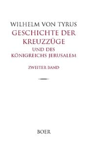 Cover von Geschichte der Kreuzzüge und des Königreichs Jerusalem, Band 2