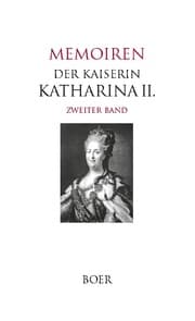 Cover von Memoiren der Kaiserin Katharina II. Band 2
