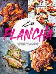 Cover von Plancha - Über 80 Rezepte mit maximal 6 Zutaten für die Grill- und Feuerplatte