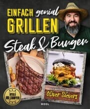Cover von Einfach genial Grillen: Steak & Burger
