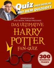 Cover von Quiz dich schlau mit dem Quizgott: Harry Potter Fan-Quiz