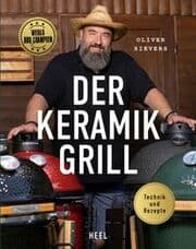 Cover von Der Keramikgrill - Technik & Rezepte