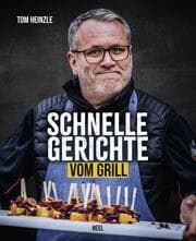 Cover von Schnelle Gerichte vom Grill