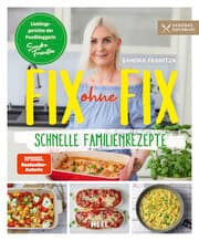 Cover von Fix ohne Fix - Schnelle Familienrezepte