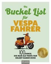 Cover von Die Bucket List für Vespa Fahrer