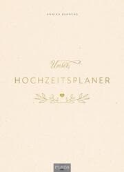 Cover von Unser Hochzeitsplaner - Wedding Planer und Erinnerungsalbum