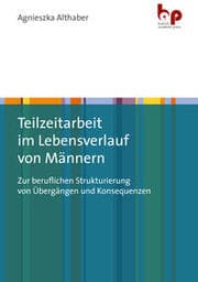 Cover von Teilzeitarbeit im Lebensverlauf von Männern