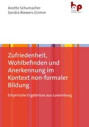 Cover von Zufriedenheit, Wohlbefinden und Anerkennung im Kontext non-formaler Bildung