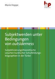 Cover von Subjektwerden unter Bedingungen von outsiderness
