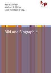Cover von Bild und Biographie
